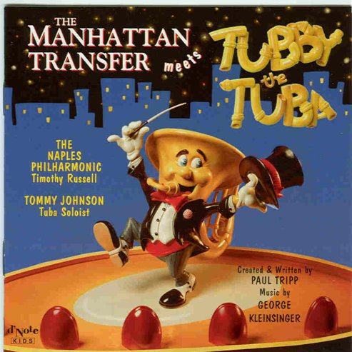 The Manhattan Transfer Meets Tubby the Tuba专辑