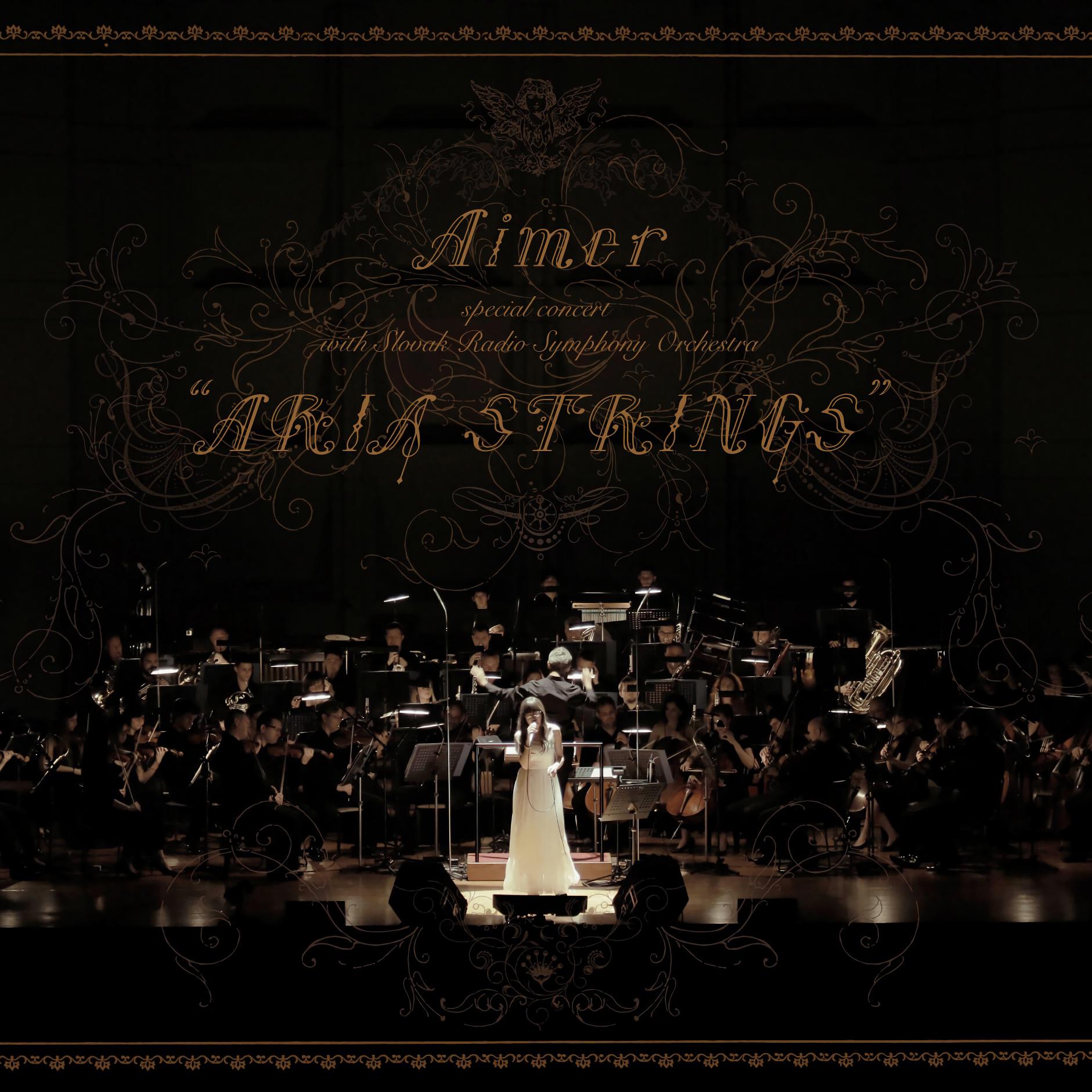 Aimer special concert with スロヴァキア国立放送交響楽団 "ARIA STRINGS" 专辑