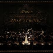 Aimer special concert with スロヴァキア国立放送交響楽団 "ARIA STRINGS" 