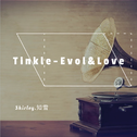 Tinkle-Evol&Love专辑