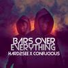 Hard2See - Bars Over Everything (feat. Confucious)