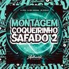 DJ DR7 ORIGINAL - Montagem Coqueirinho Safado 2