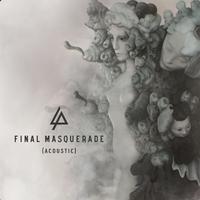 Linkin Park-Final Masquerade