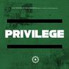 Experience Voices - PRIVILEGE