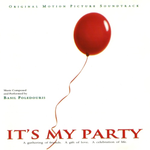 It's My Party [Original Score]专辑