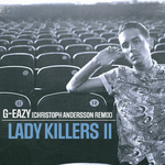 Lady Killers II (Christoph Andersson Remix)专辑