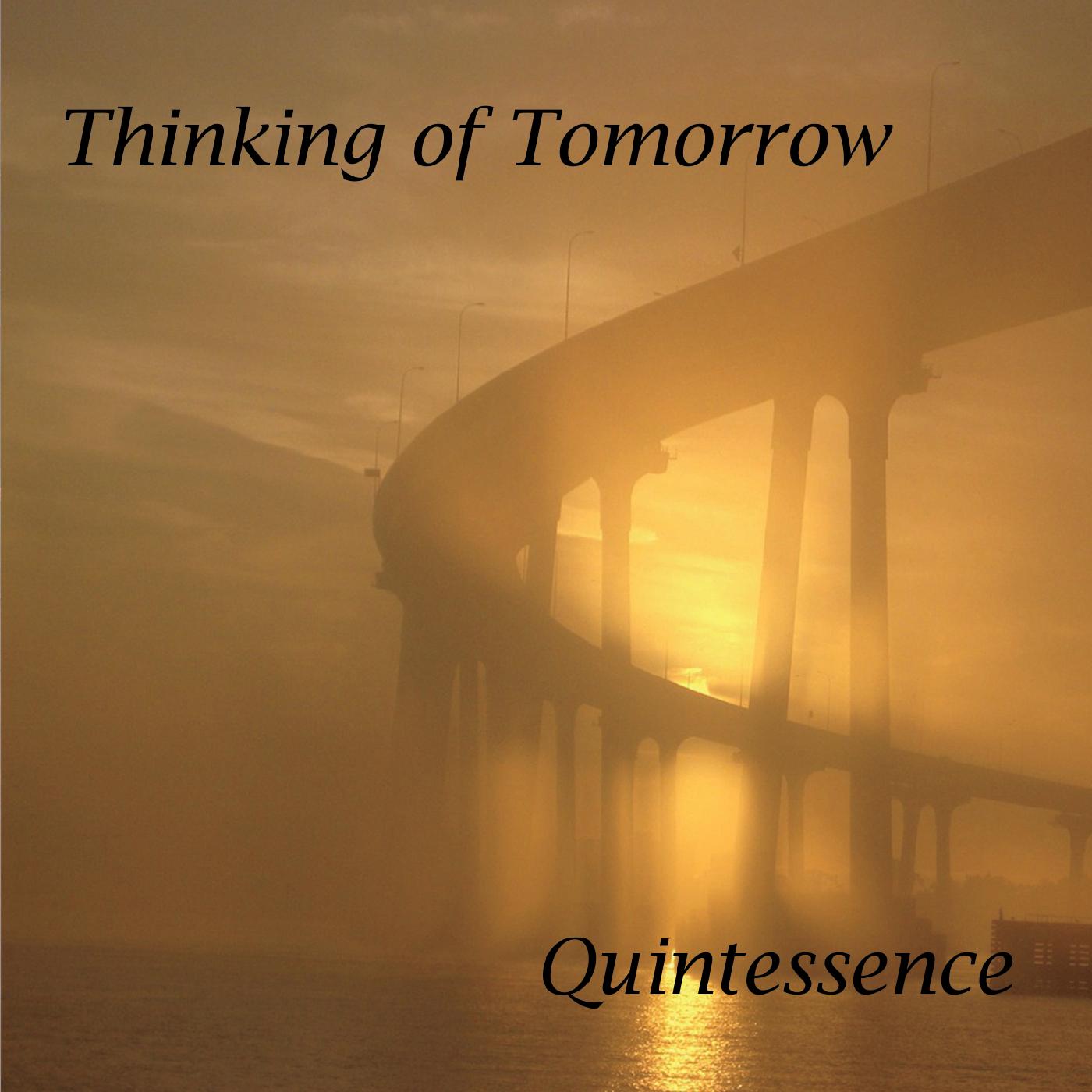 Thinking of Tomorrow