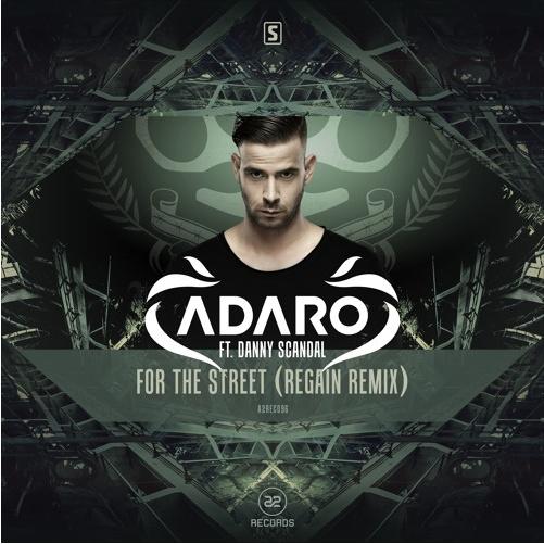 For The Street (Regain Remix)