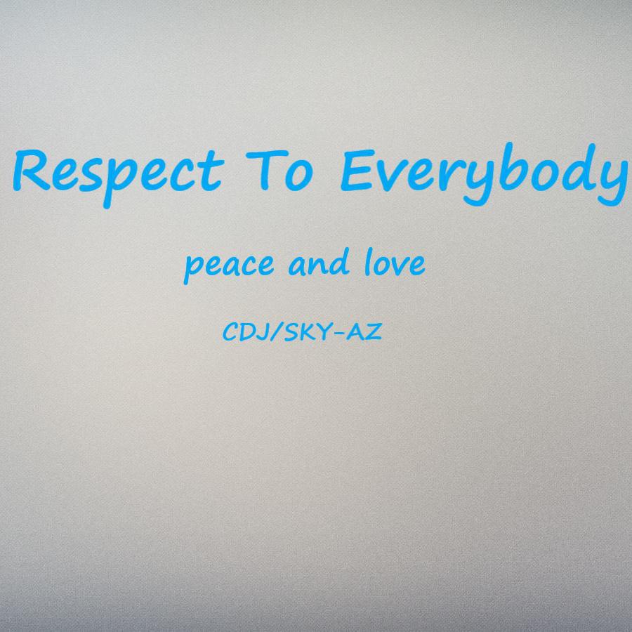 Respect to everybody专辑