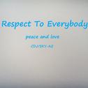 Respect to everybody专辑