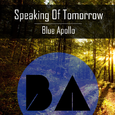 Speaking of Tomorrow [Single]