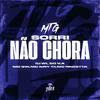 DJ WL DO V.A - Mtg - Sorri nao chora