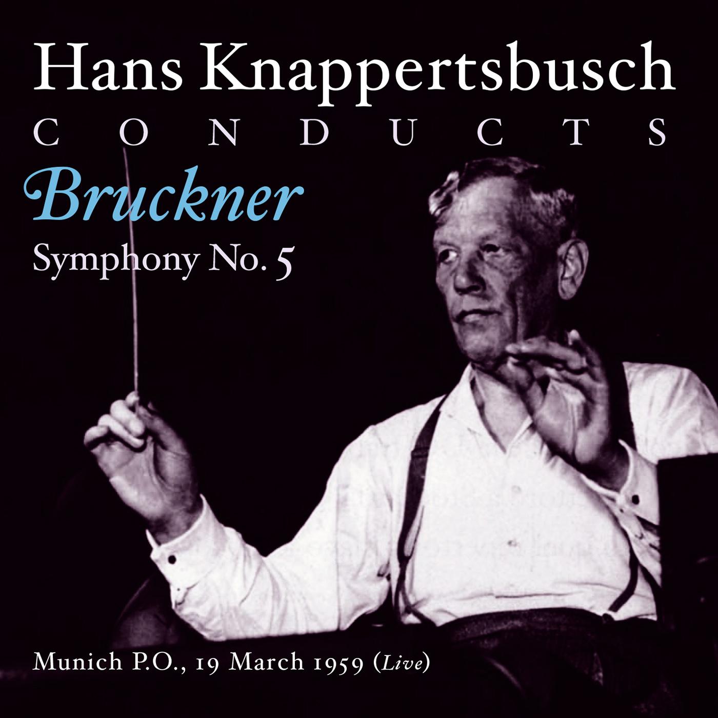 BRUCKNER, A.: Symphony No. 5 / BRAHMS, J.: Tragic Overture (Knappertsbusch) (1959, 1963)