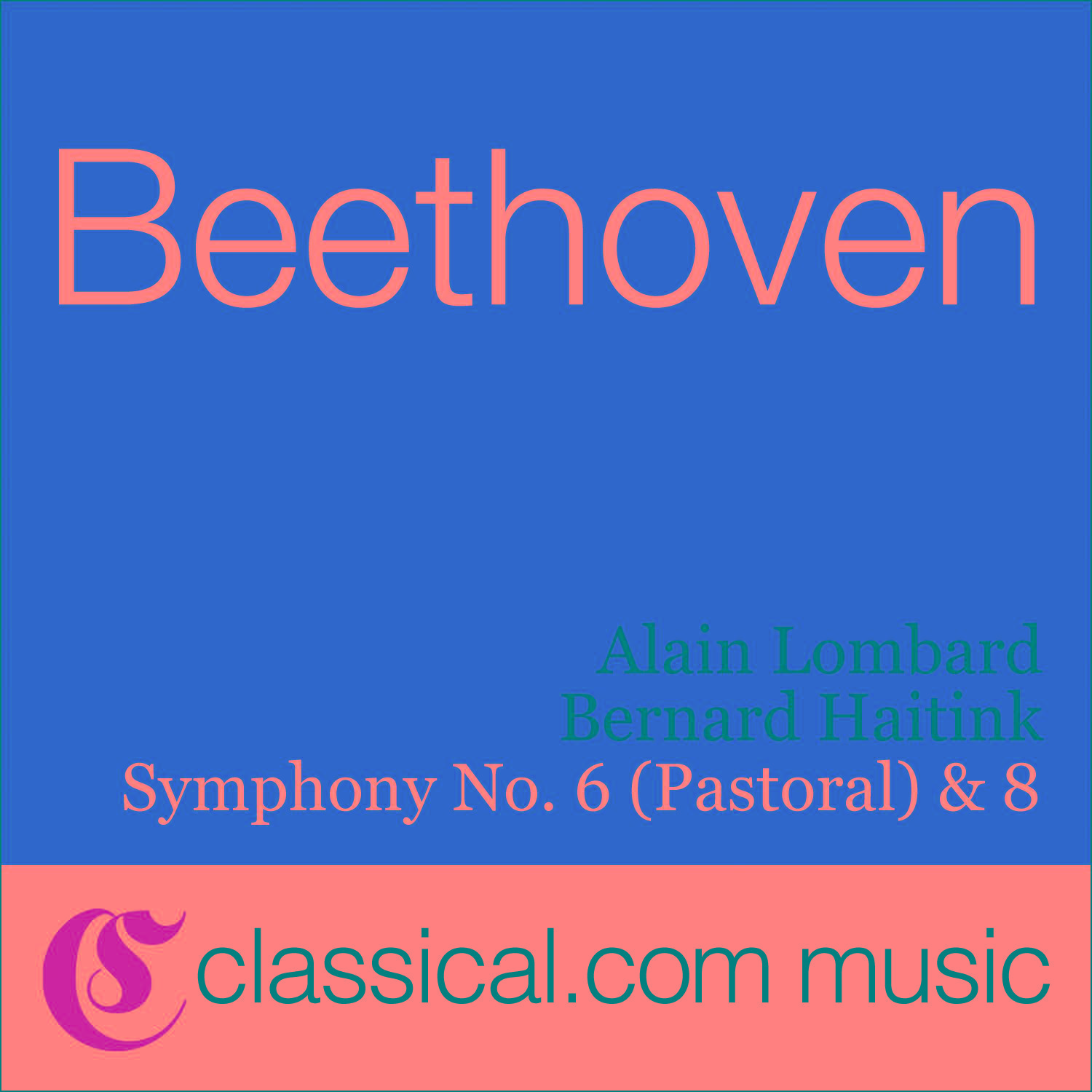 Ludwig van Beethoven, Symphony No. 6 In F, Op. 68 (Pastoral)专辑