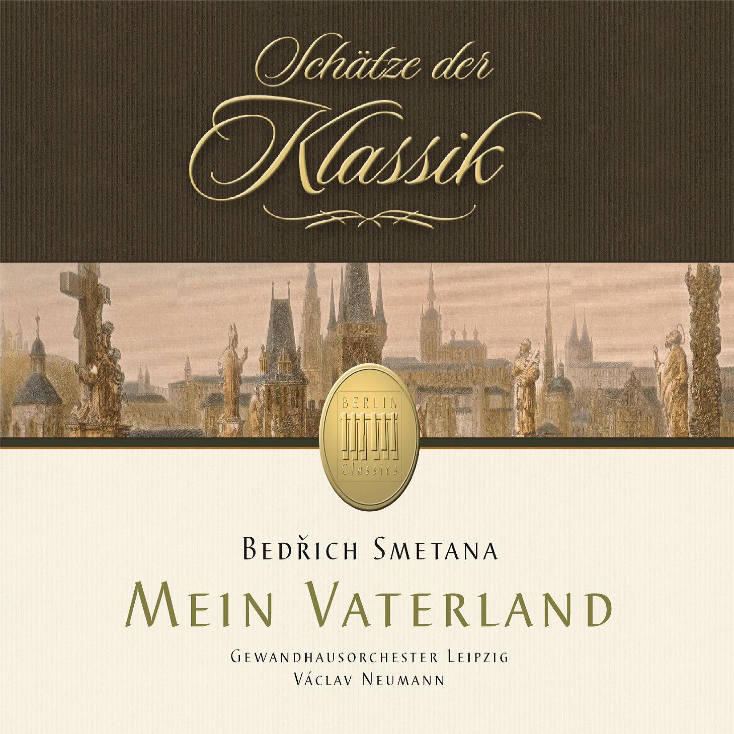 Smetana: Mein Vaterland