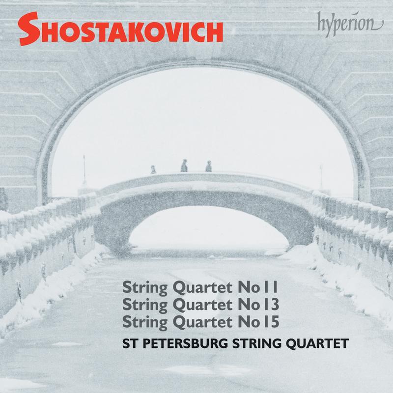 Shostakovich: String Quartets Nos. 11, 13 & 15