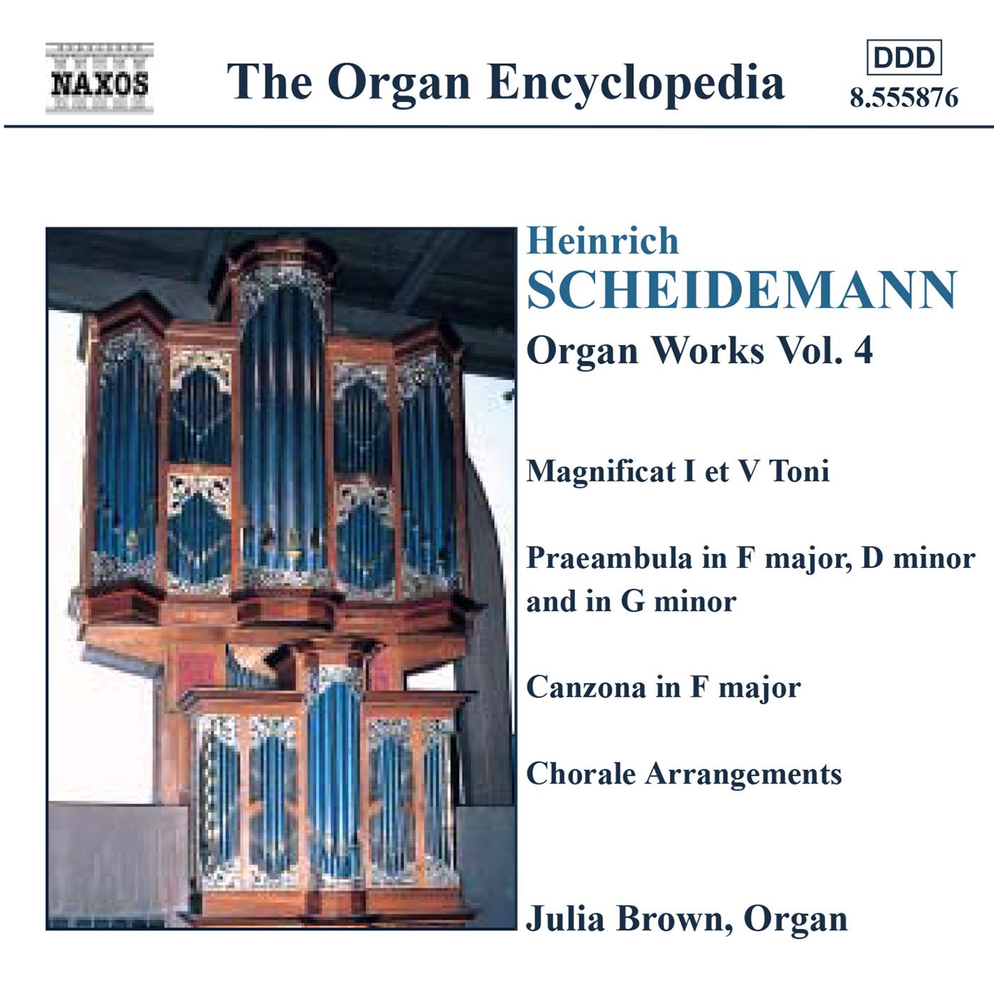 SCHEIDEMANN, H.: Organ Works, Vol. 4 (Brown)