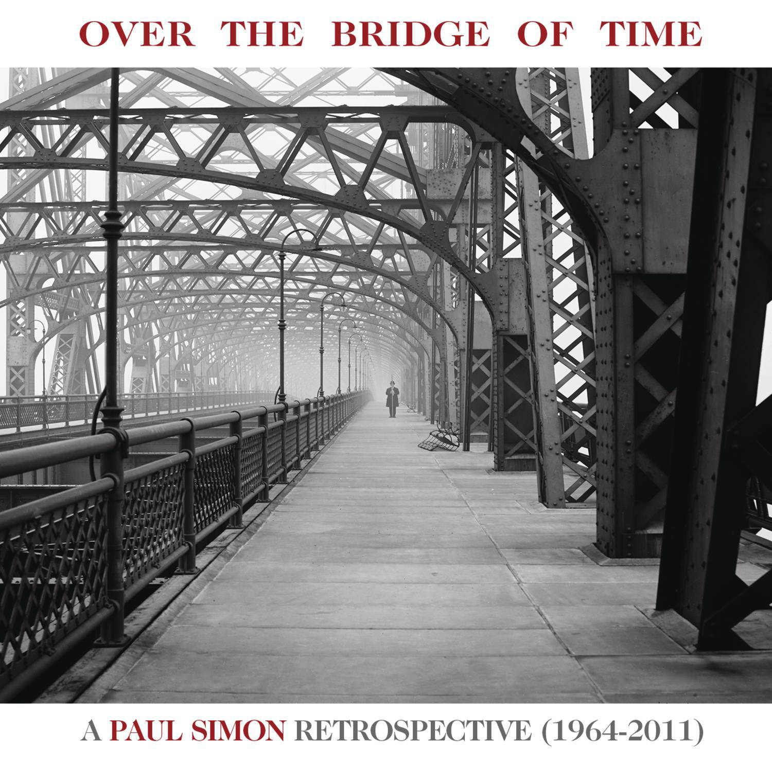 Over the Bridge of Time: A Paul Simon Retrospective (1964-2011)专辑