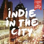 Indie In The City专辑