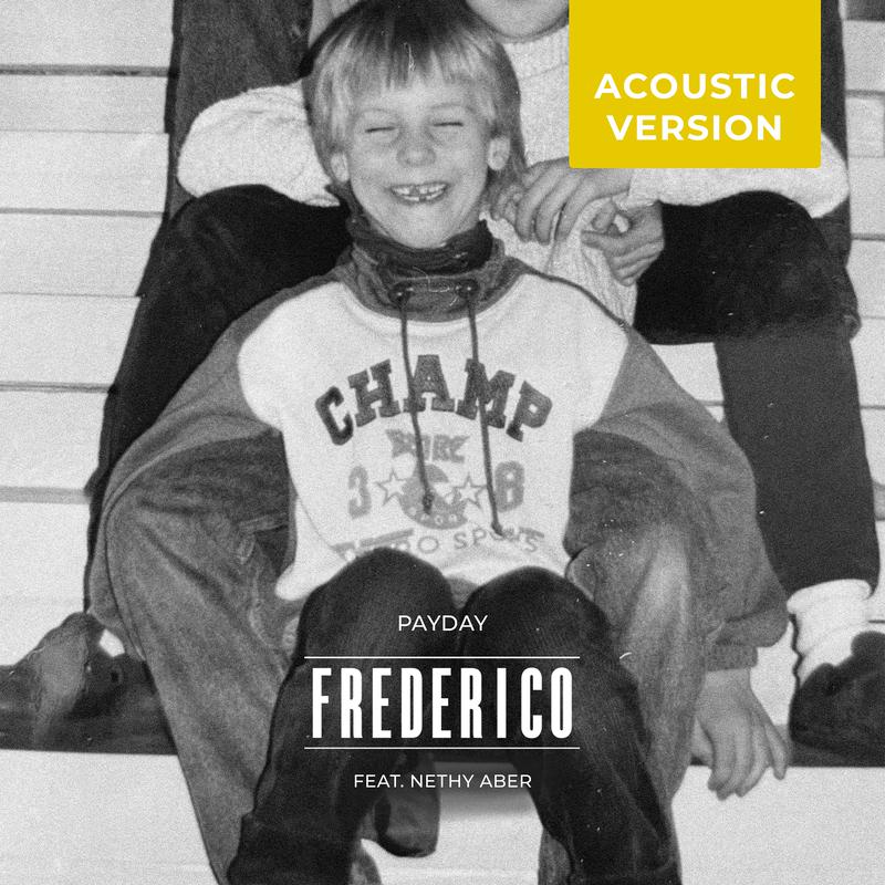 Frederico - PAYDAY (Acoustic Version)