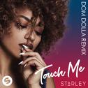 Touch Me (Dom Dolla Remix)专辑