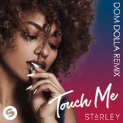 Touch Me (Dom Dolla Remix)