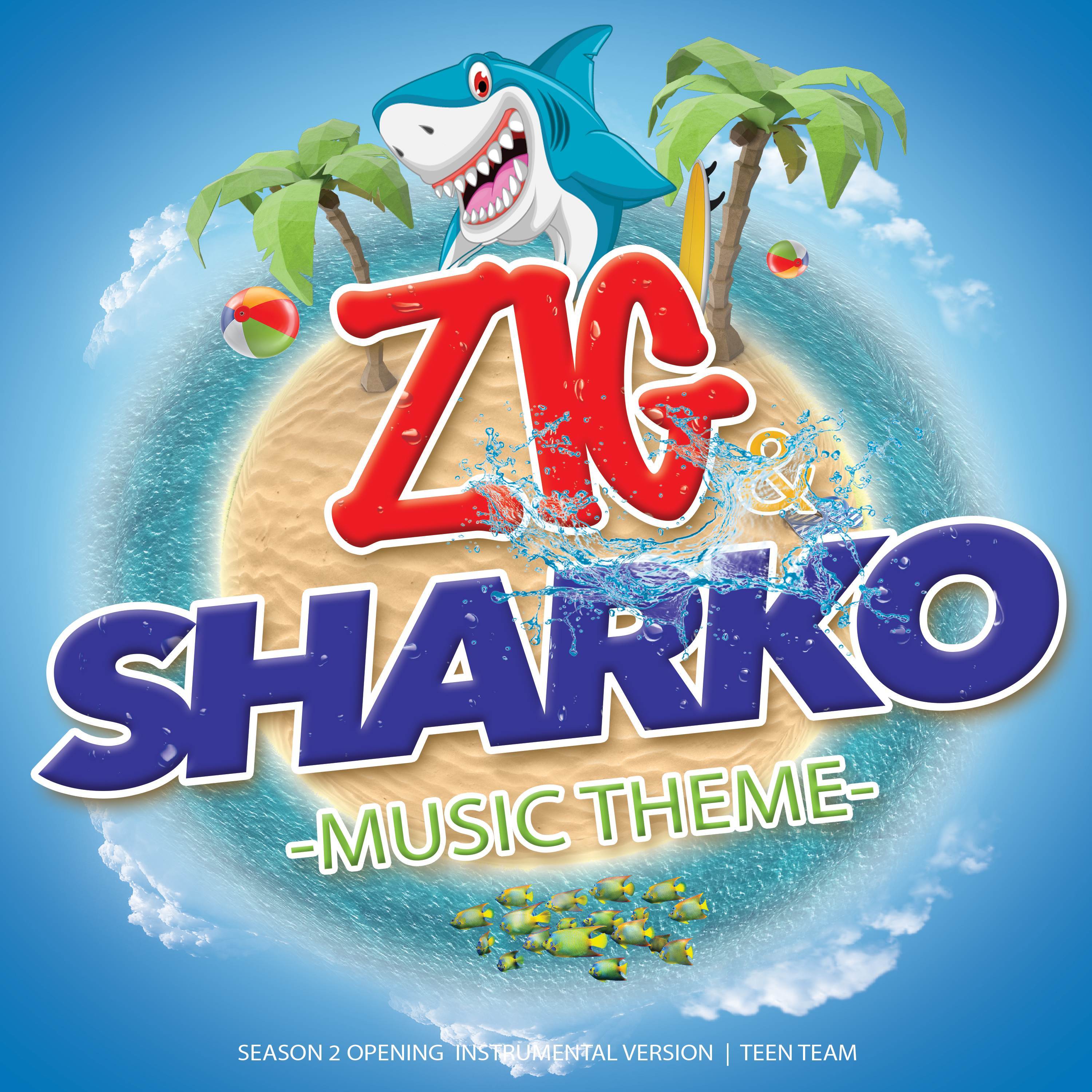 Zig & Sharko Music Theme (From “Zig & Sharko”) [Season 2 Opening Instrumental Version]