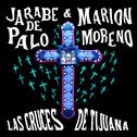Las Cruces de Tijuana专辑