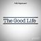 The Good Life Single专辑