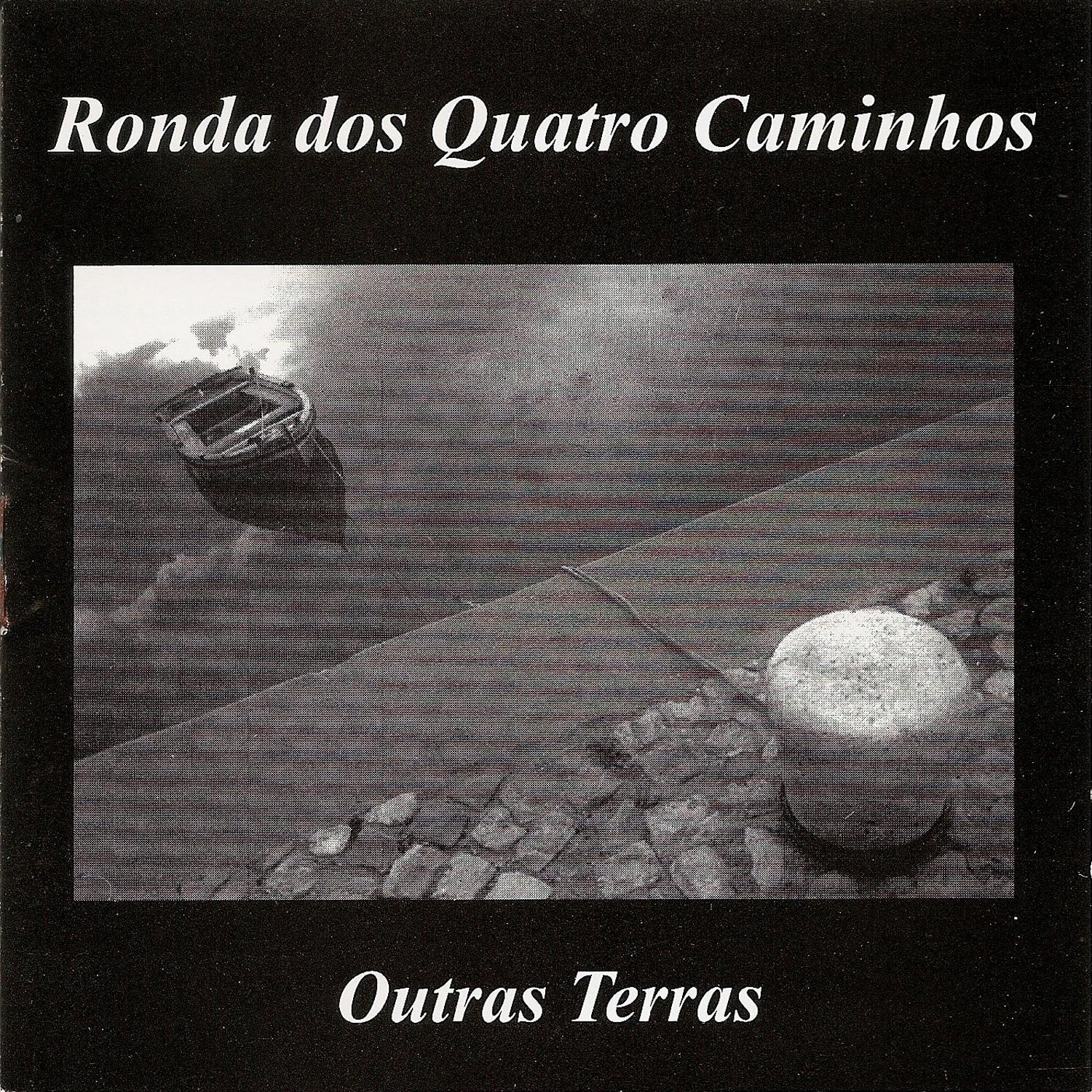 Ronda Dos Quatro Caminhos - Se Houvesse Fado No Céu