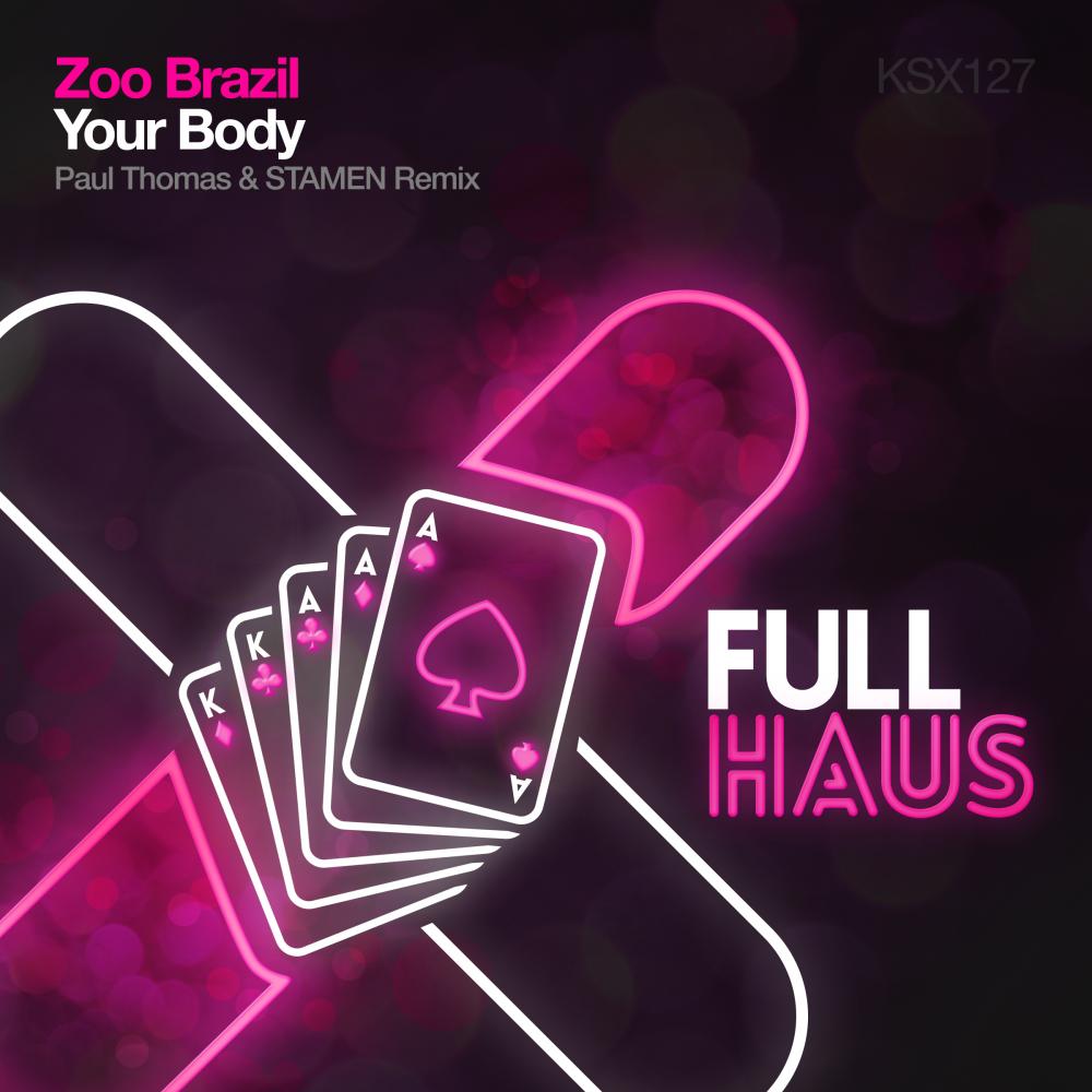 Your Body (Paul Thomas & STAMEN Remix)专辑