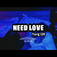 NEED LOVE
