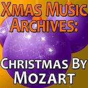 Xmas Music Archives: Christmas By Mozart