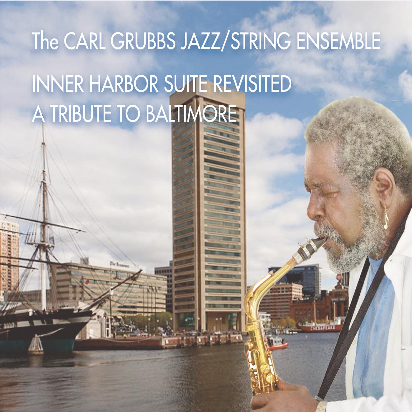 Inner Harbor Suite Revisited: A Tribute to Baltimore