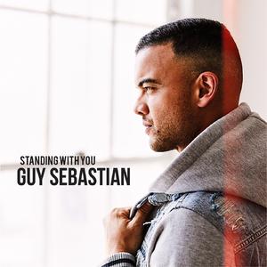 Standing with You - Guy Sebastian (Karaoke Version) 带和声伴奏