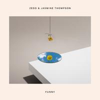 Zedd & Jasmine Thompson - Funny (Official Instrumental) 原版无和声伴奏