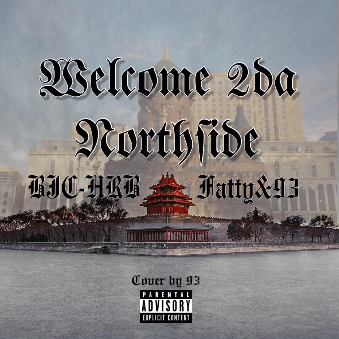 Welcome 2da Northside专辑