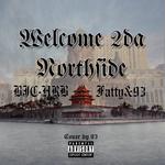 Welcome 2da Northside专辑