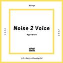 Noise 2 Voice