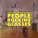 People Rocking Glasses 《亲爱的热爱的-偶像剧插曲》