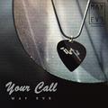 Your Call