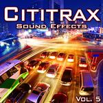 Cititrax Sound Effects, Vol. 5专辑