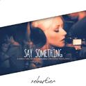 Say Something专辑