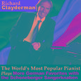 The World's Most Popular Pianist Plays More German Favorites with the Schoneberger Sangerknaben