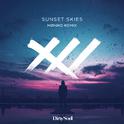 Sunset Skies (MØNRO Remix)专辑