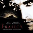 Frailty (Original Motion Picture Soundtrack) [Digitally Remastered]