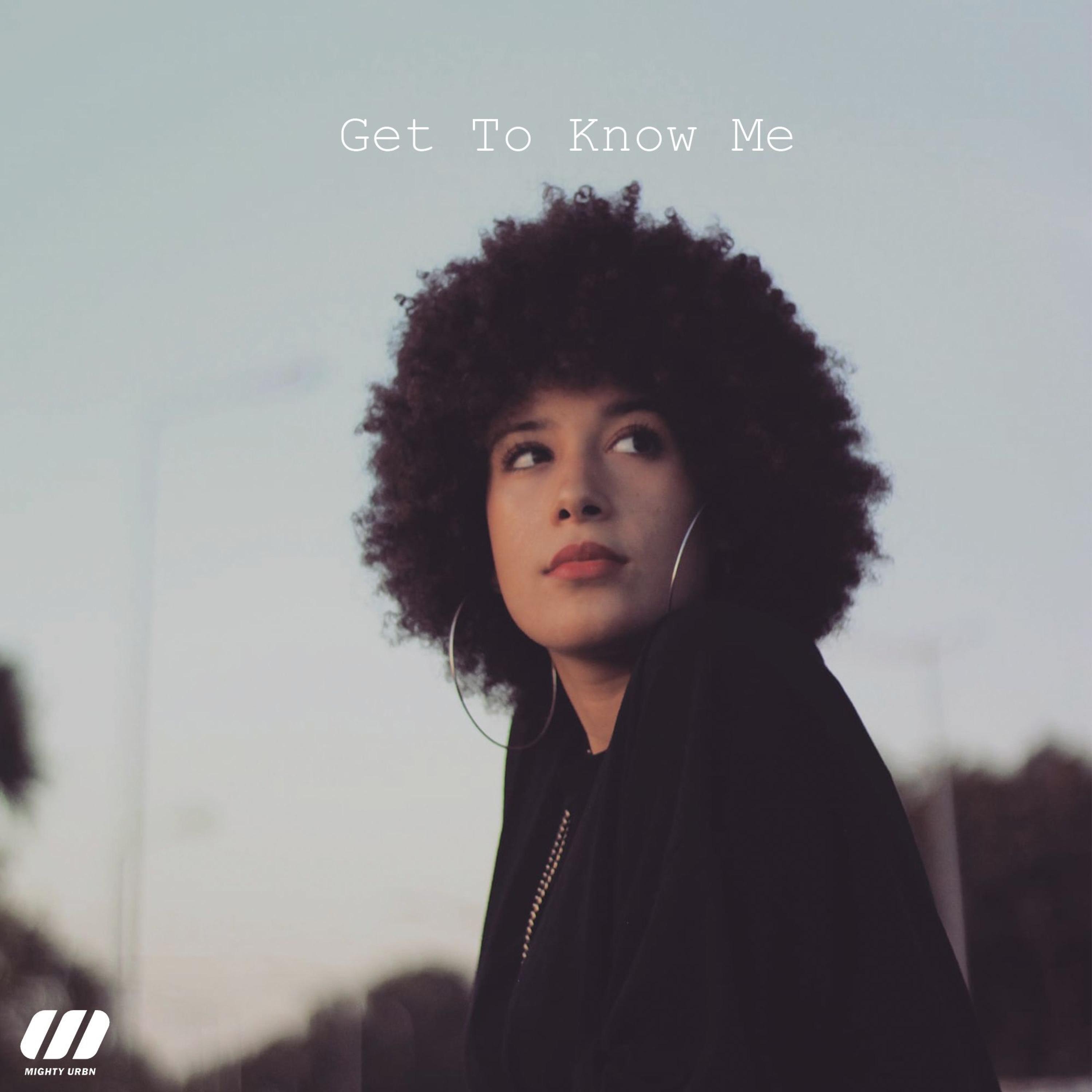 Get To Know Me
