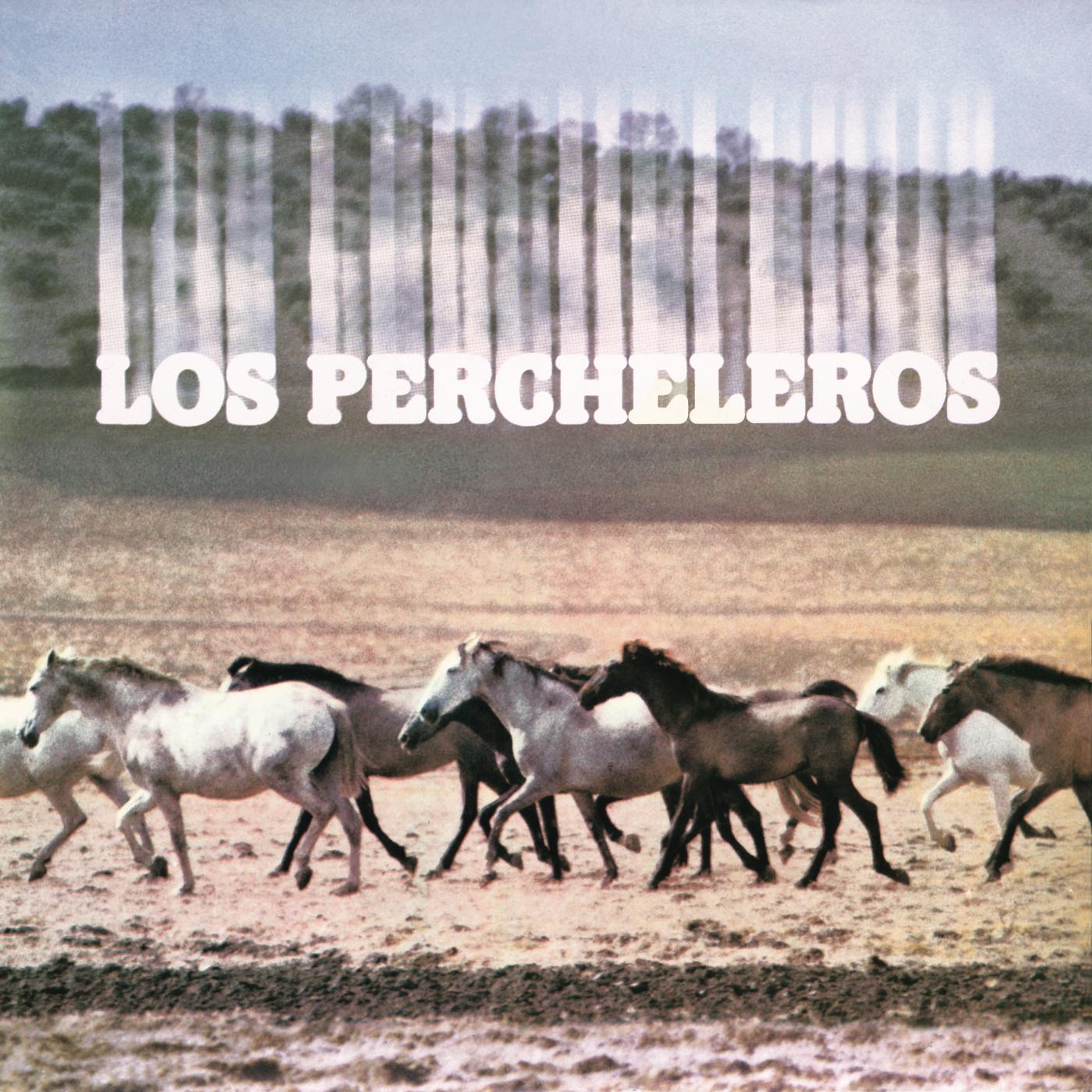 Los Percheleros - Tu Falsedad (Remasterizado)