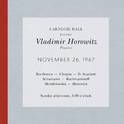 Vladimir Horowitz live at Carnegie Hall - Recital November 26, 1967: Beethoven, Chopin, Scarlatti, S专辑