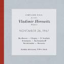 Vladimir Horowitz live at Carnegie Hall - Recital November 26, 1967: Beethoven, Chopin, Scarlatti, S专辑